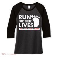 Run For Their Lives #Bring Them Home Now Women's Tri-Blend 3/4-Sleeve Raglan Shirt thumb 0