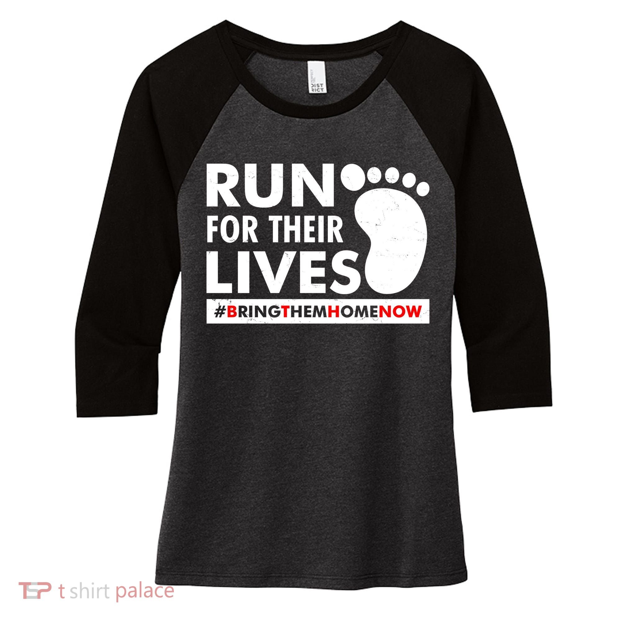 Run For Their Lives #Bring Them Home Now Women's Tri-Blend 3/4-Sleeve Raglan Shirt