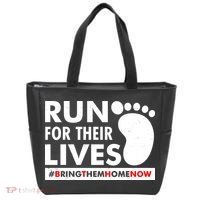 Run For Their Lives #Bring Them Home Now Tote Bag thumb 0