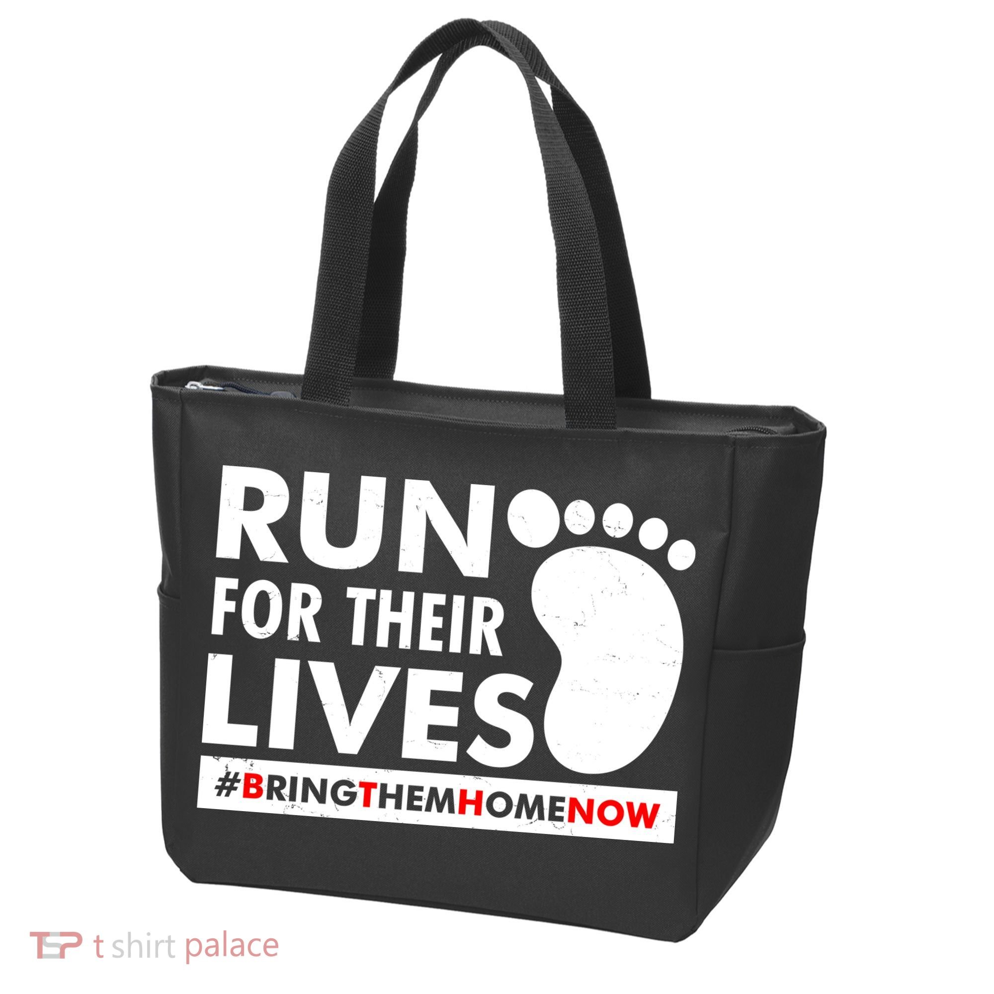 Run For Their Lives #Bring Them Home Now Tote Bag