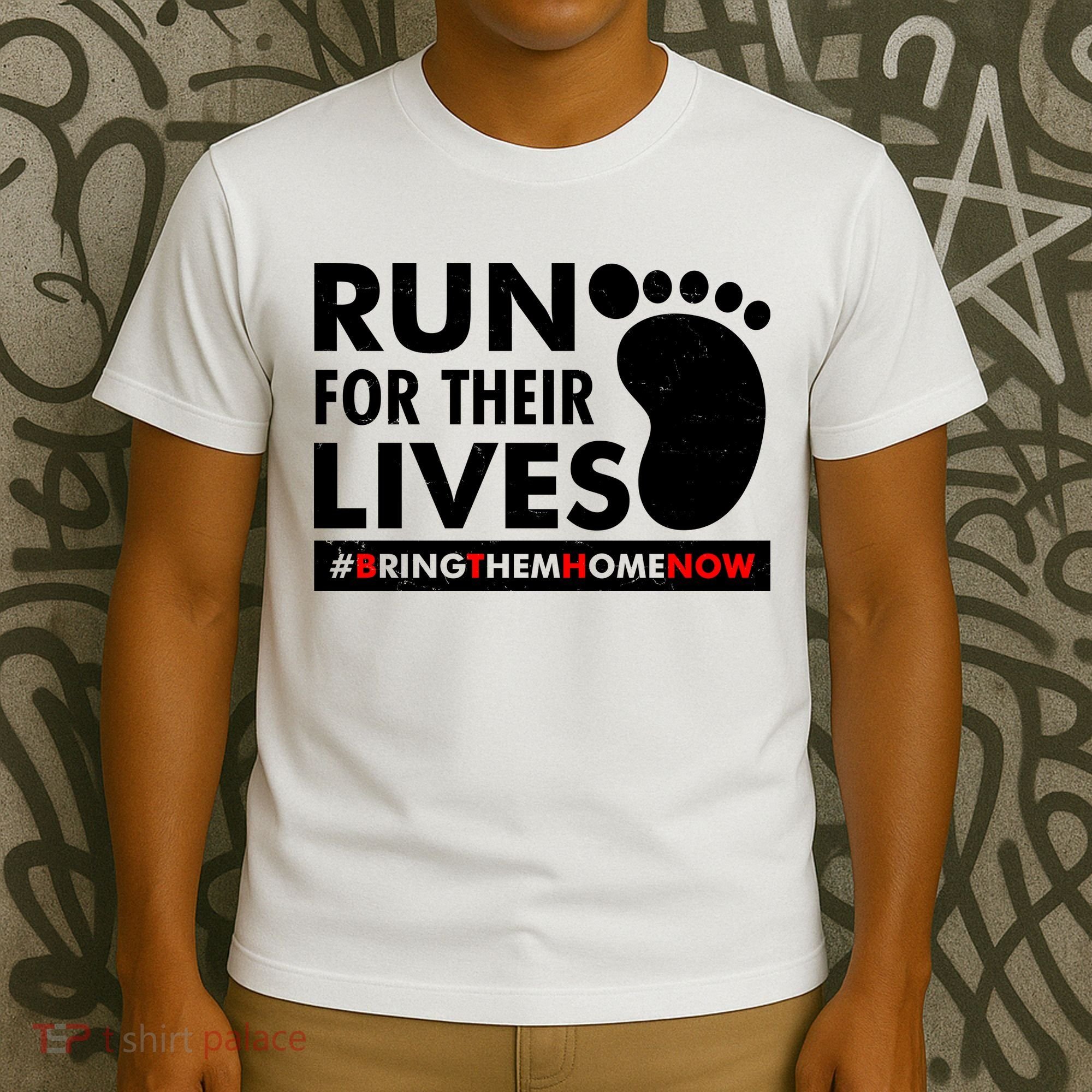 Run For Their Lives #Bring Them Home Now T-Shirt
