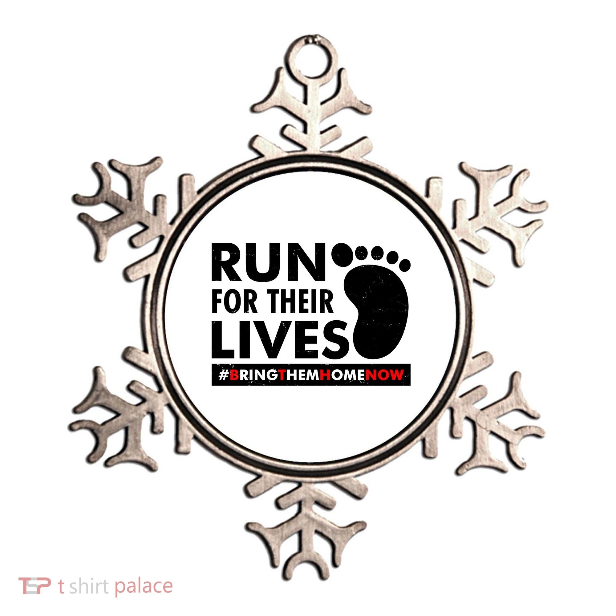 Run For Their Lives #Bring Them Home Now Ornament