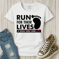 Run For Their Lives #Bring Them Home Now Women's T-Shirt thumb 3