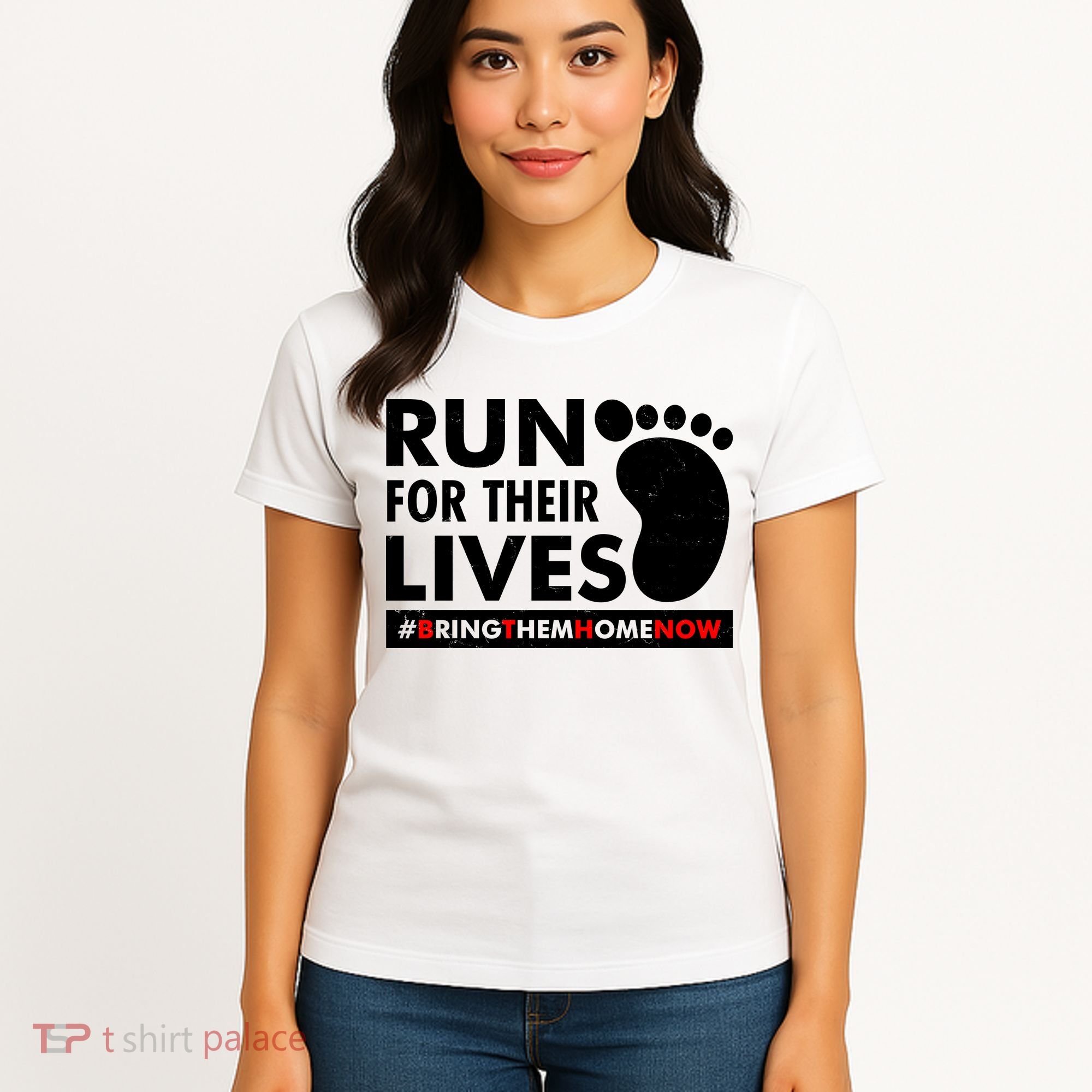 Run For Their Lives #Bring Them Home Now Women's T-Shirt