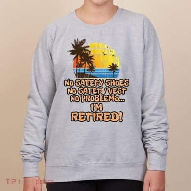 Retired For The Construction Worker Women's Sweatshirt