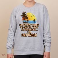 Retired For The Construction Worker Women's Sweatshirt thumb 0