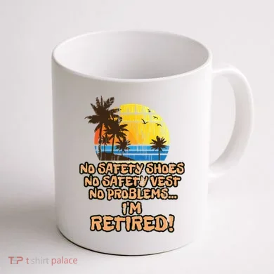 Retired For The Construction Worker Coffee Mug back