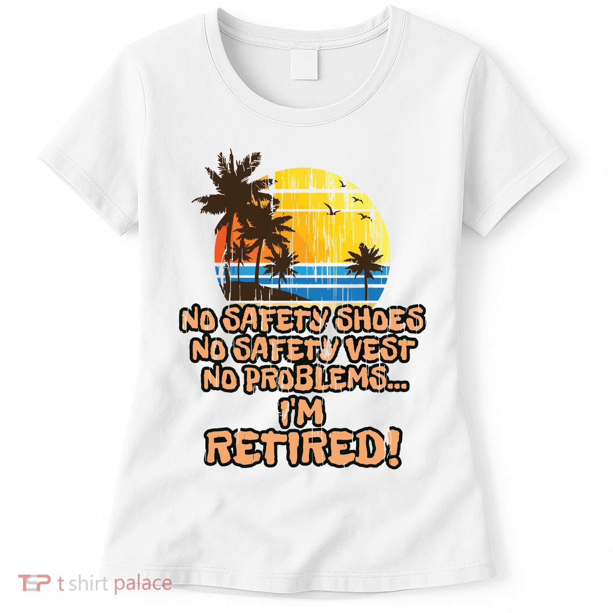 Retired For The Construction Worker Women's T-Shirt