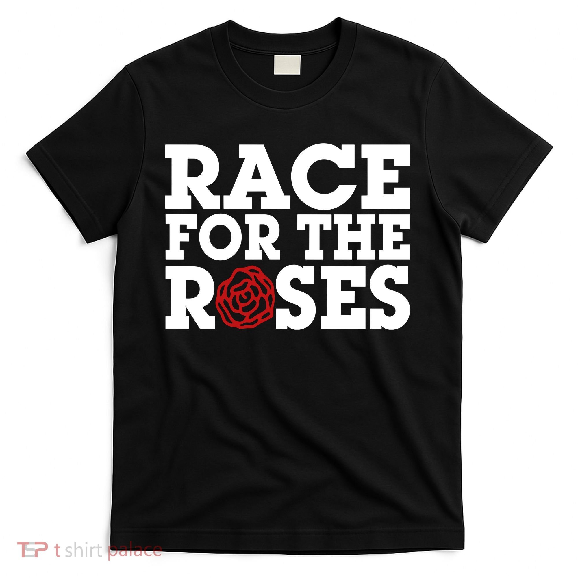 Race For The Roses T-Shirt