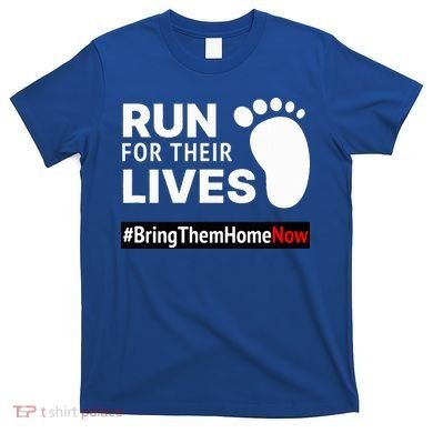 Run for Their Lives T-Shirt