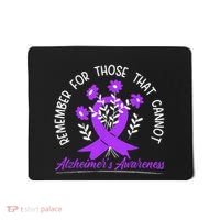Remember For Thise That Cannot Alzheimers Awareness Mousepad thumb 0