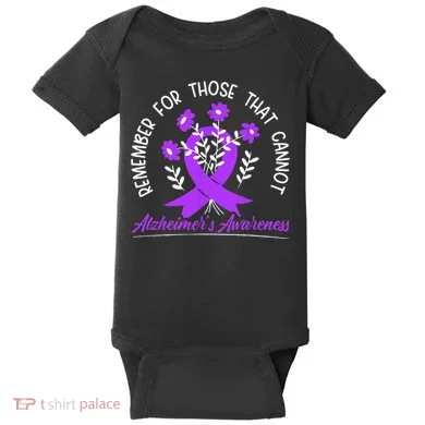 Remember For Thise That Cannot Alzheimers Awareness Baby Bodysuit