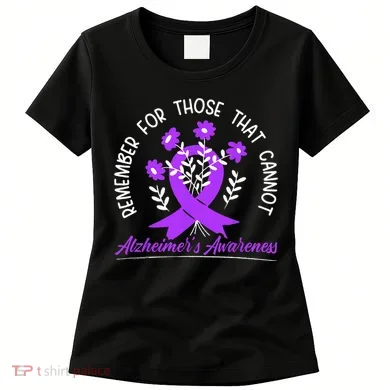 Remember For Thise That Cannot Alzheimers Awareness Women's T-Shirt