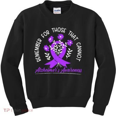 Remember For Thise That Cannot Alzheimers Awareness Kids Sweatshirt