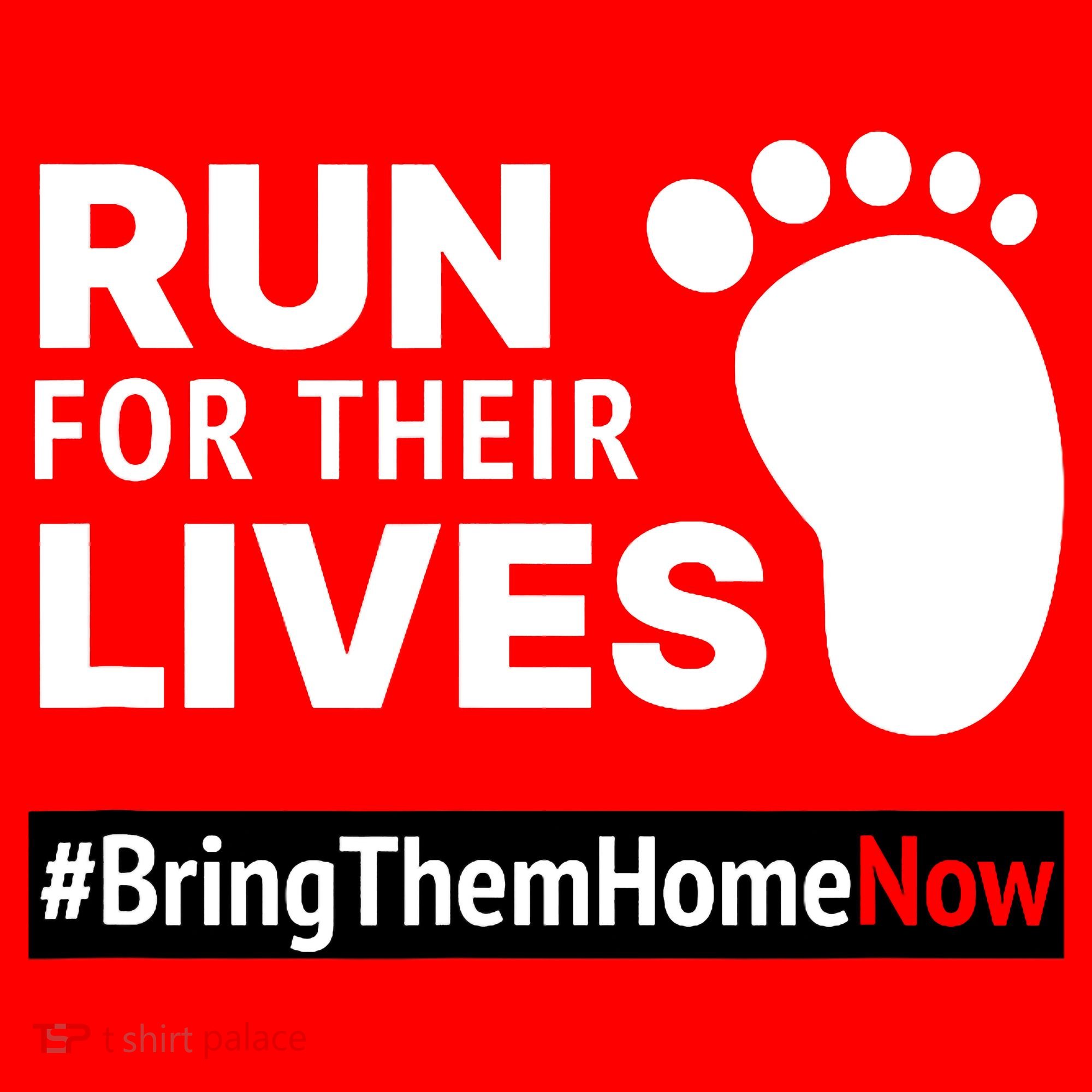 Run For Their Lives T-Shirt