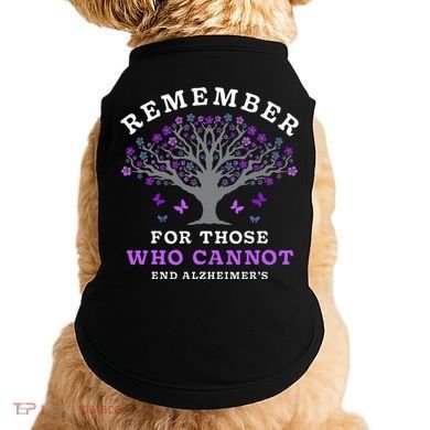 Remember For Those Who Cannot AlzheimerS Awareness Doggie Tank