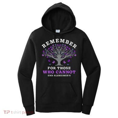 Remember For Those Who Cannot AlzheimerS Awareness Women's Hoodie