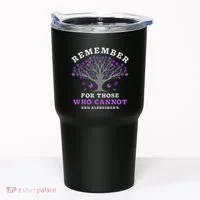 Remember For Those Who Cannot AlzheimerS Awareness Tumbler thumb 0