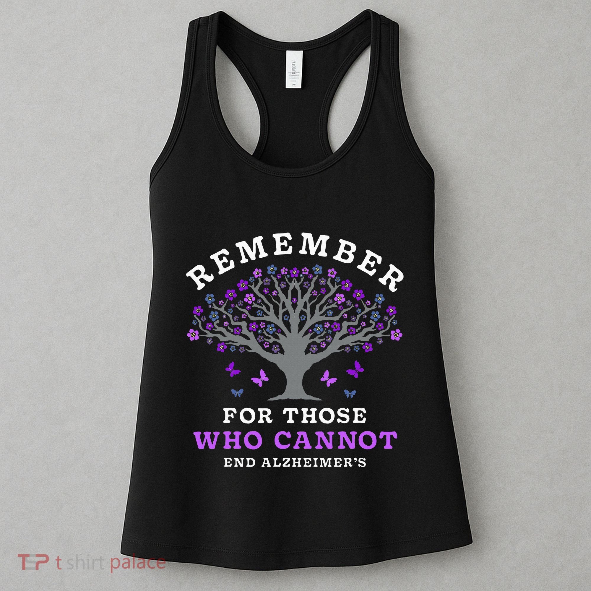 Remember For Those Who Cannot AlzheimerS Awareness Women's Tank Top