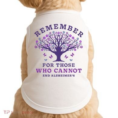 Remember For Those Who Cannot AlzheimerS Awareness Dementia Doggie Tank