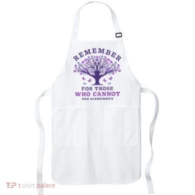 Remember For Those Who Cannot AlzheimerS Awareness Dementia Apron
