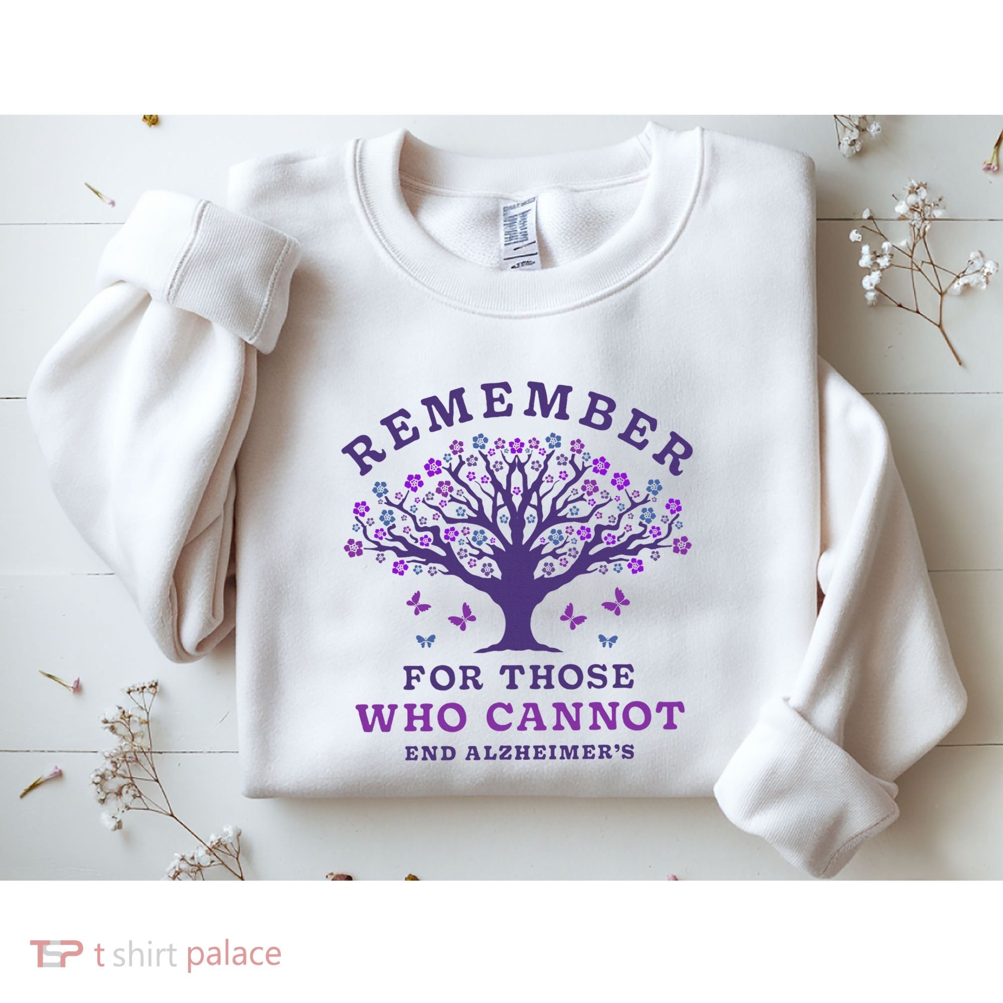 Remember For Those Who Cannot AlzheimerS Awareness Dementia Sweatshirt