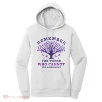 Remember For Those Who Cannot AlzheimerS Awareness Dementia Women's Hoodie thumb 0