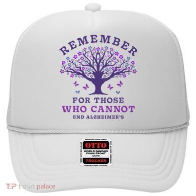 Remember For Those Who Cannot AlzheimerS Awareness Dementia Hat