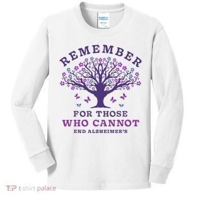 Remember For Those Who Cannot AlzheimerS Awareness Dementia Kids Long Sleeve Shirt