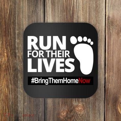 Run For Their Lives Bring Them Home Now Awareness Coaster