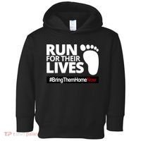 Run For Their Lives Bring Them Home Now Awareness Toddler Hoodie thumb 0