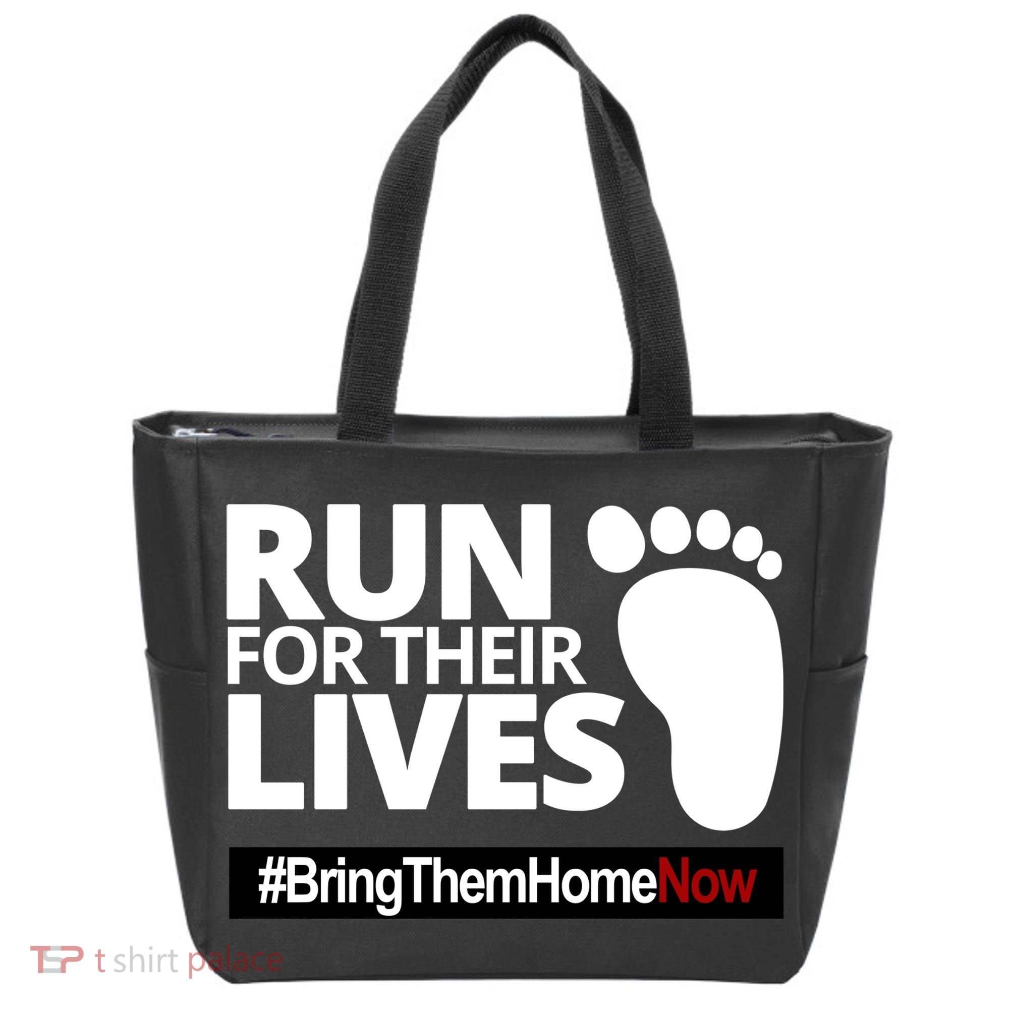 Run For Their Lives Bring Them Home Now Awareness Tote Bag