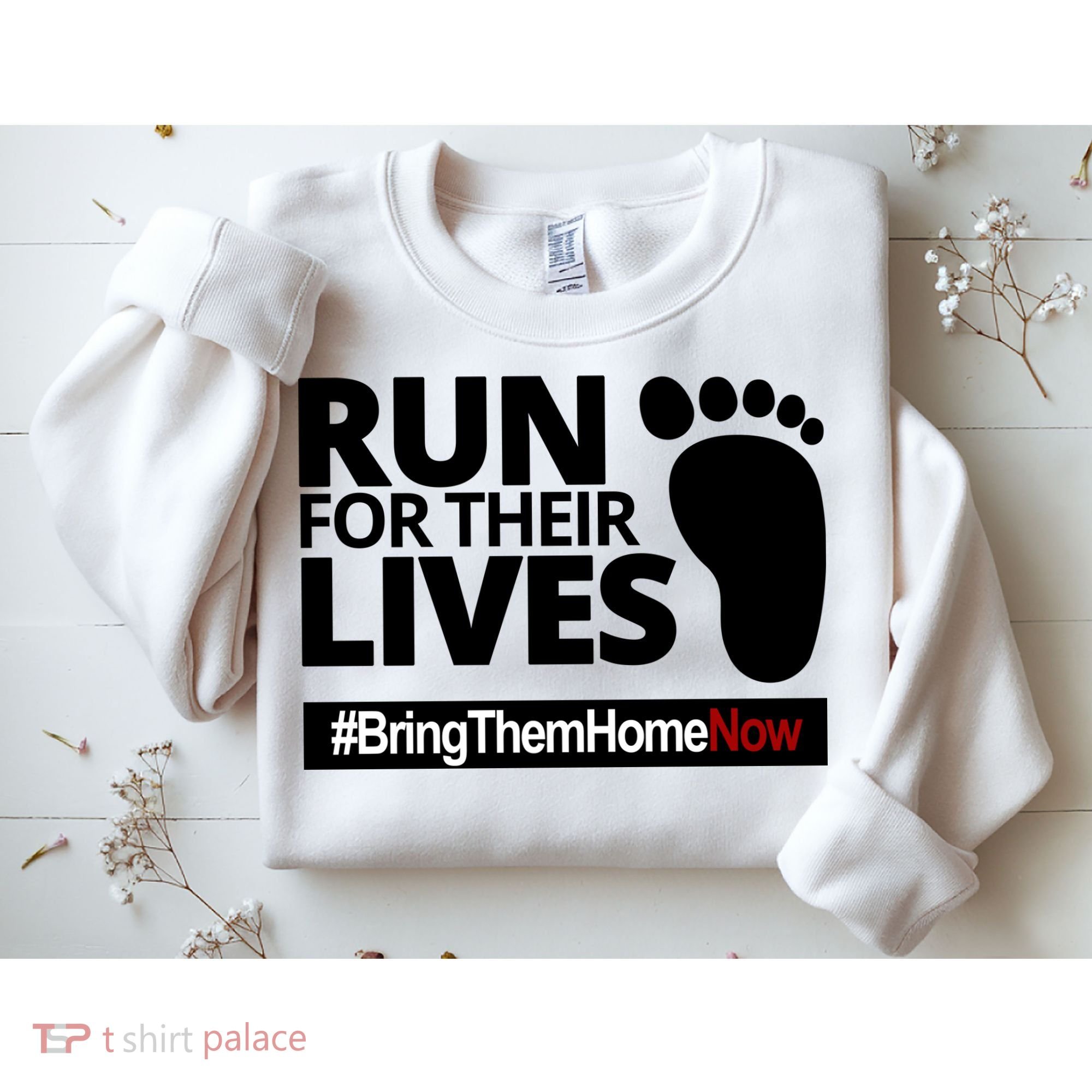 Run For Their Lives Bring Them Home Now Awareness Sweatshirt