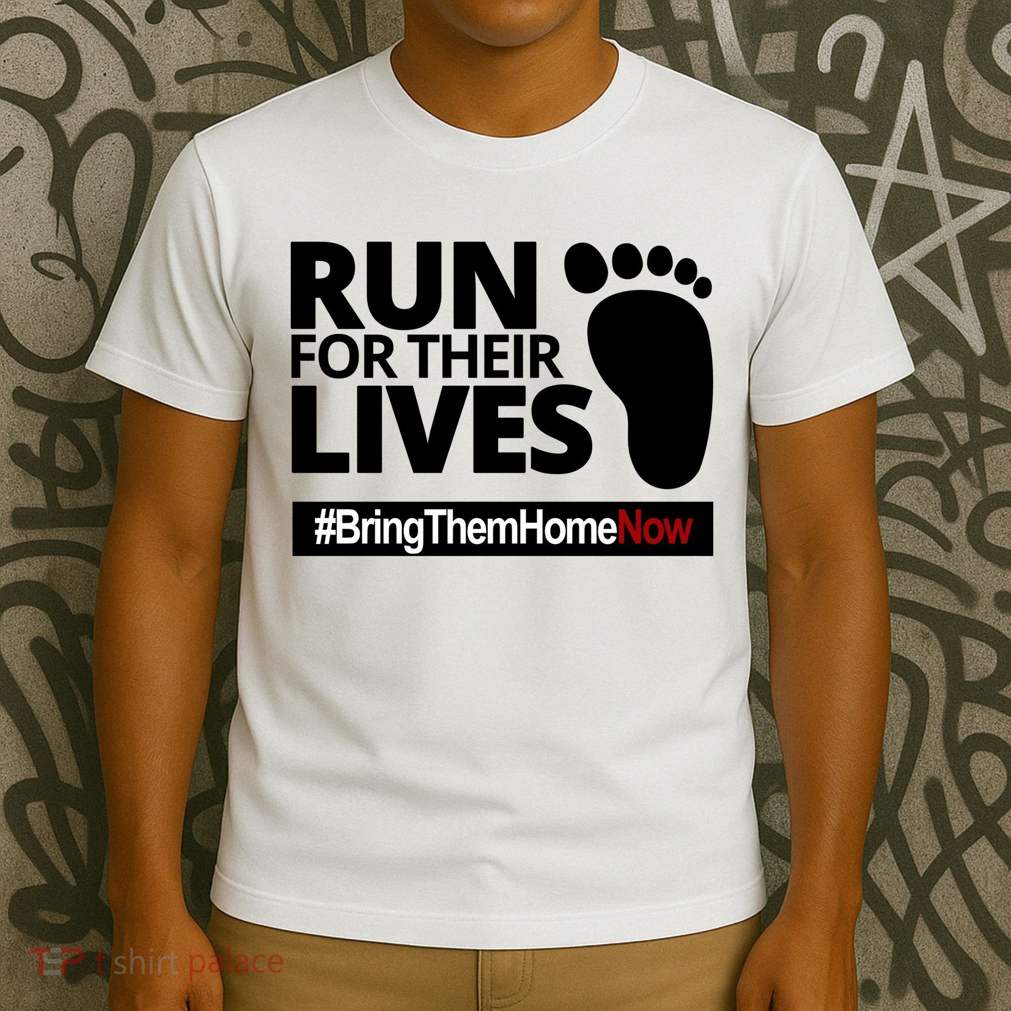 Run For Their Lives Bring Them Home Now Awareness T-Shirt