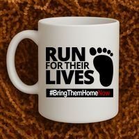 Run For Their Lives Bring Them Home Now Awareness Coffee Mug thumb 2
