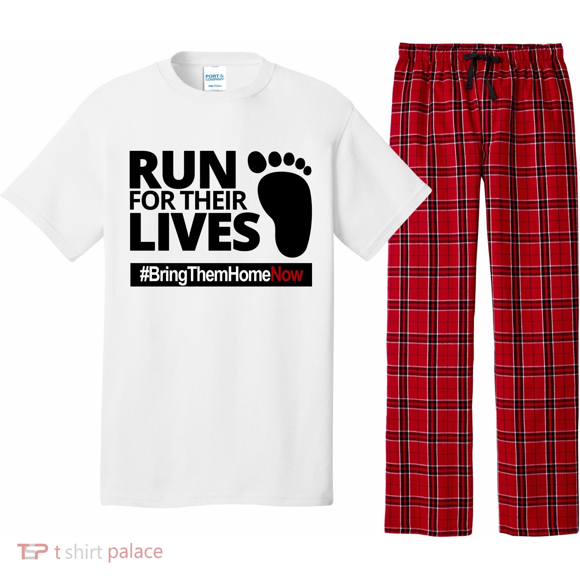 Run For Their Lives Bring Them Home Now Awareness Pajama Set