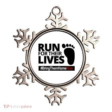 Run For Their Lives Bring Them Home Now Awareness Ornament