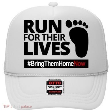 Run For Their Lives Bring Them Home Now Awareness Hat