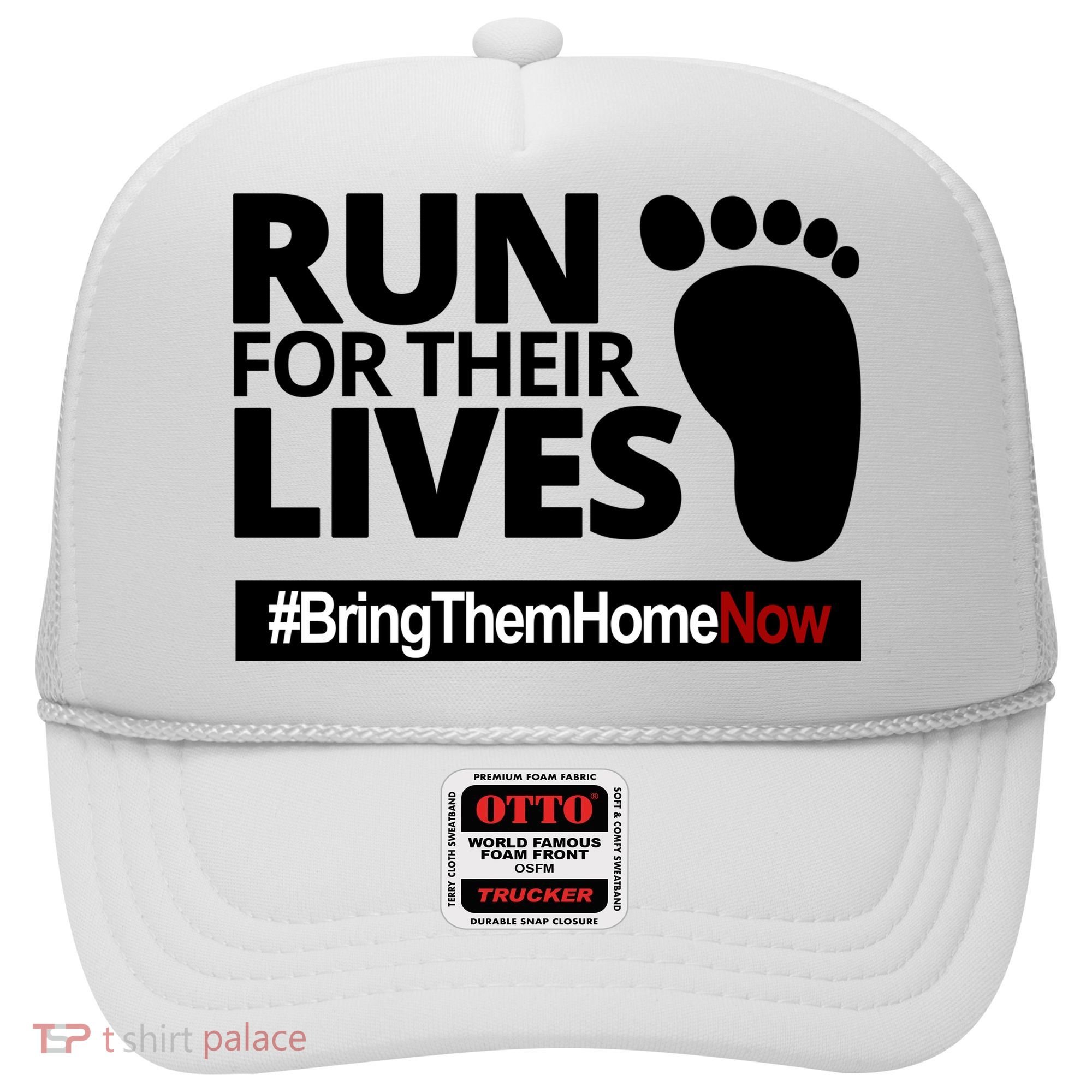 Run For Their Lives Bring Them Home Now Awareness Hat