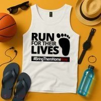 Run For Their Lives Bring Them Home Now Awareness Tank Top thumb 4