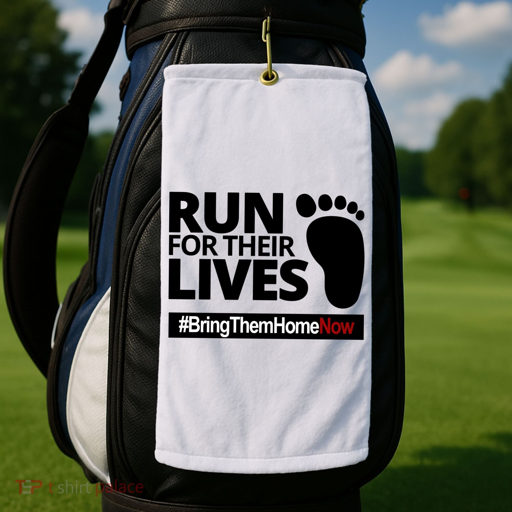 Run For Their Lives Bring Them Home Now Awareness Golf Towel