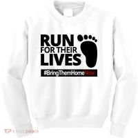 Run For Their Lives Bring Them Home Now Awareness Kids Sweatshirt thumb 0