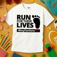 Run For Their Lives Bring Them Home Now Awareness Kids T-Shirt thumb 3