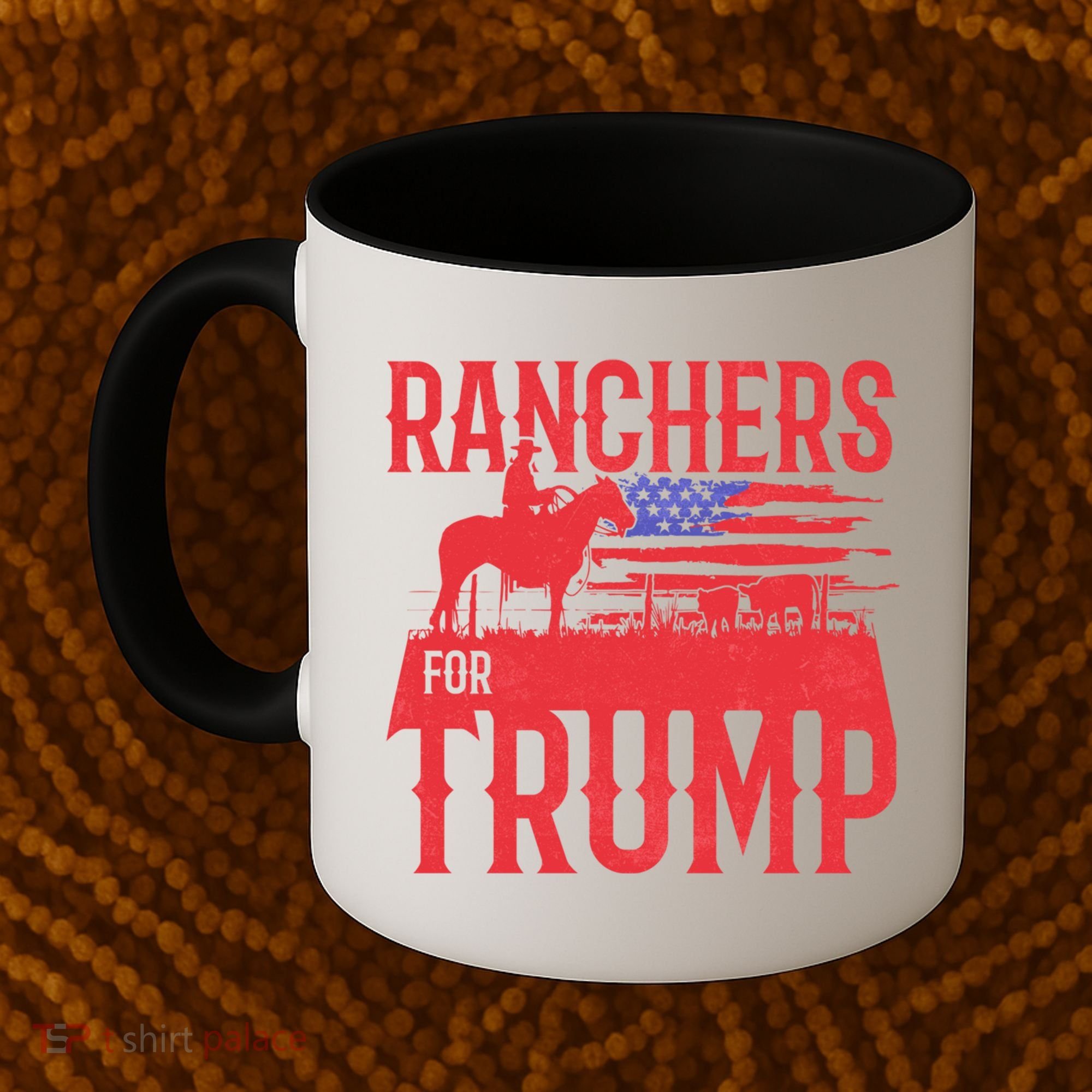 Ranchers For Trump Conservative Republican Support President Gift Coffee Mug