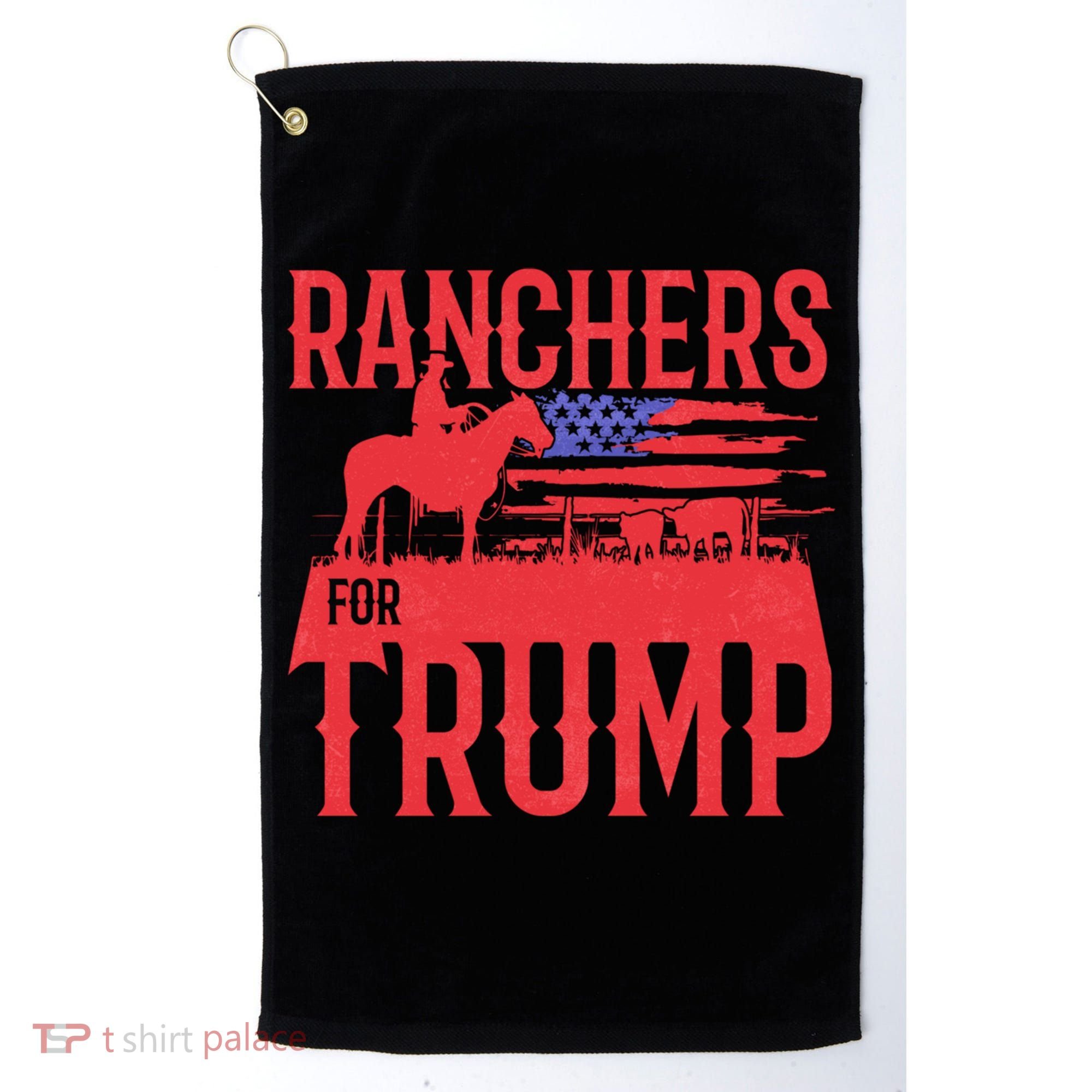 Ranchers For Trump Conservative Republican Support President Gift Golf Towel