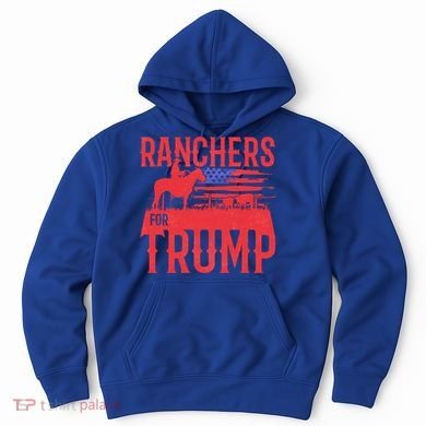 Ranchers For Trump Conservative Republican Support President Gift Hoodie