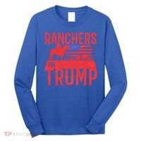 Ranchers For Trump Conservative Republican Support President Gift Long Sleeve Shirt thumb 0