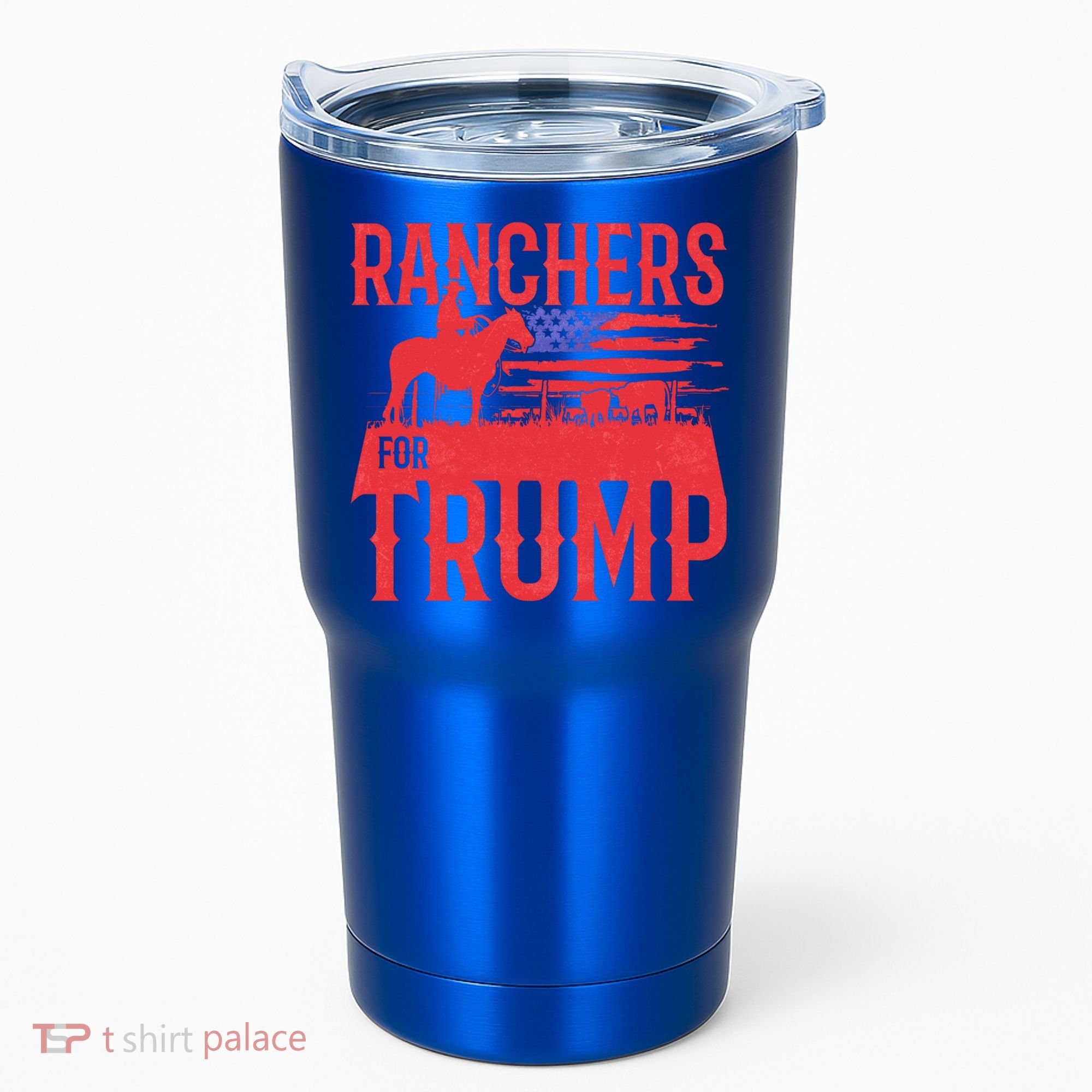 Ranchers For Trump Conservative Republican Support President Gift Tumbler