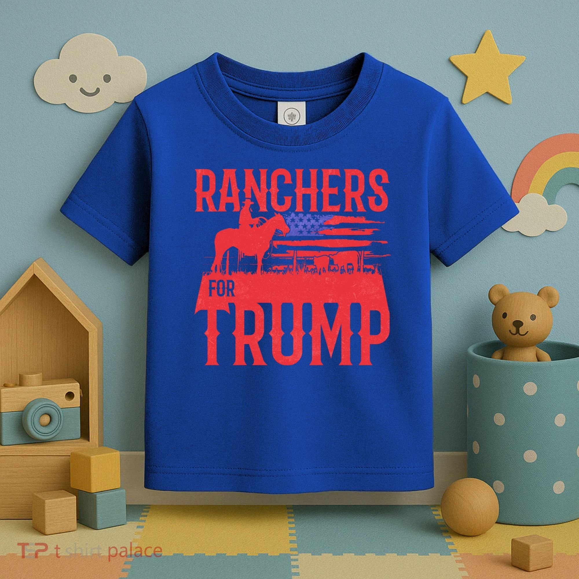 Ranchers For Trump Conservative Republican Support President Gift Toddler T-Shirt