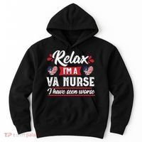 Relax Funny VA Nurse Veteran Nursing Gift Hoodie thumb 0
